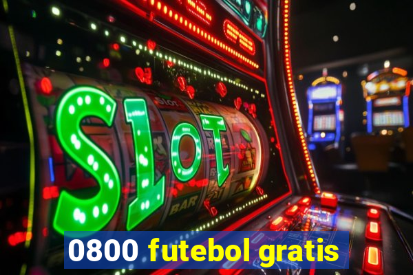 0800 futebol gratis